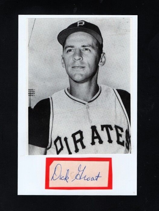 1957 DICK GROAT-PITTSBURGH PIRATES AUTOGRAPHED CUT W/ Photo Poster painting