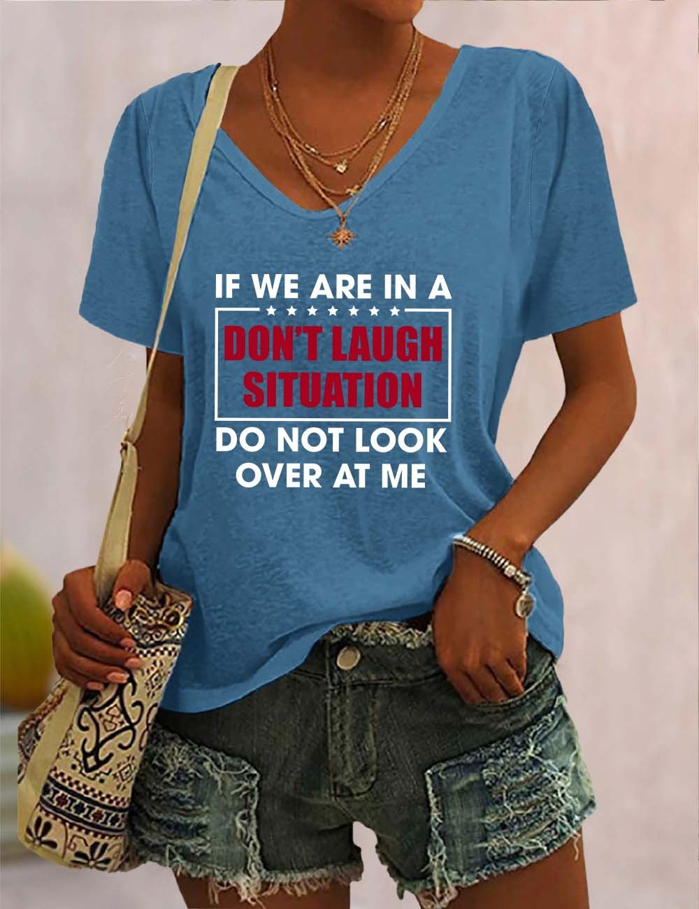 If We Are In A Don't Laugh Situation V Neck T-Shirt