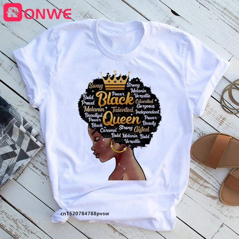 Black Queen Print Women T-shirt Girl 90s African unapologetically dope Funny 90S Print Tops Tee Gril Clothes,Drop Ship