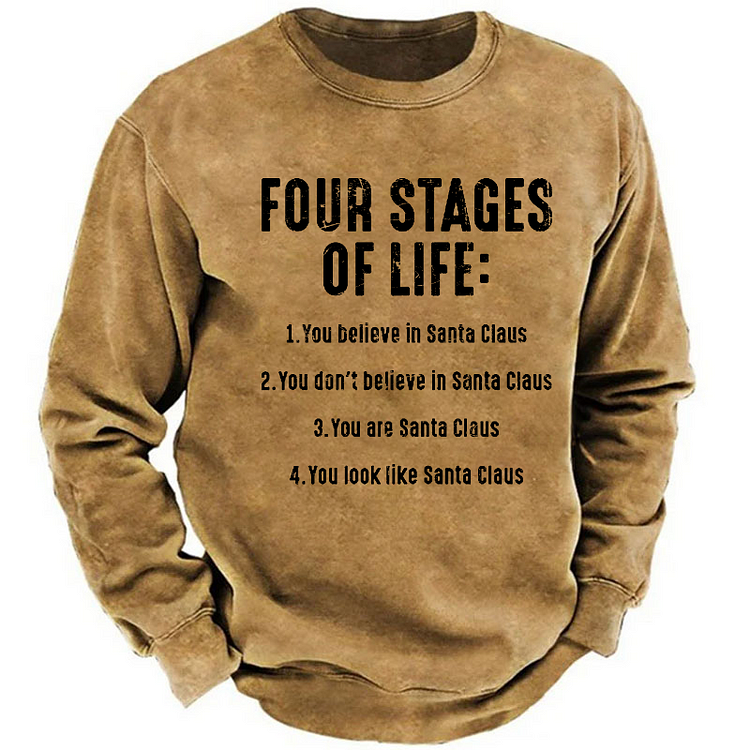 Men's Four Stages Of Life Funny Christmas Sweatshirt