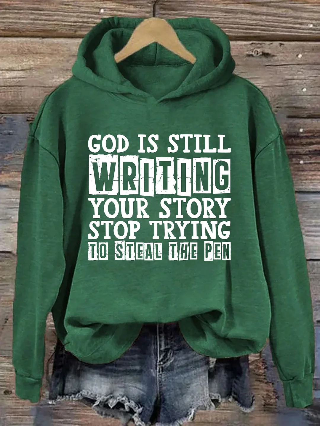 God Is Still Writing Your Story Hoodie