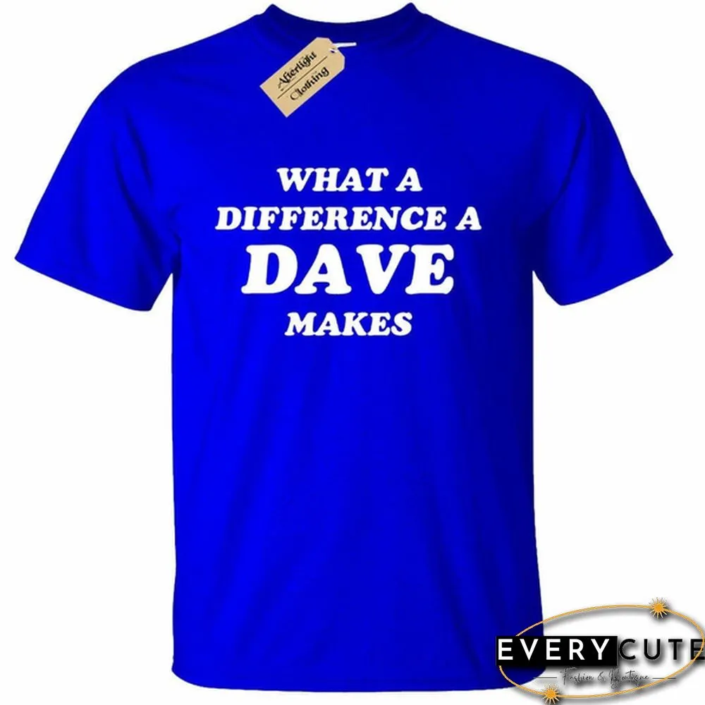 详情 Mens What a difference a DAVE makes T-Shirt Funny David Name gift
