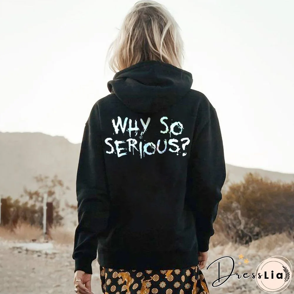 Why So Serious Printed Women's Hoodie