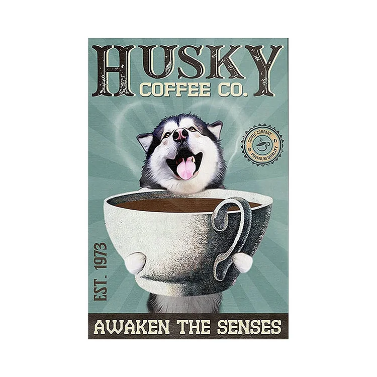 Husky Coffee Co. - Vintage Tin Signs/Wooden Signs - 7.9x11.8in & 11.8x15.7in