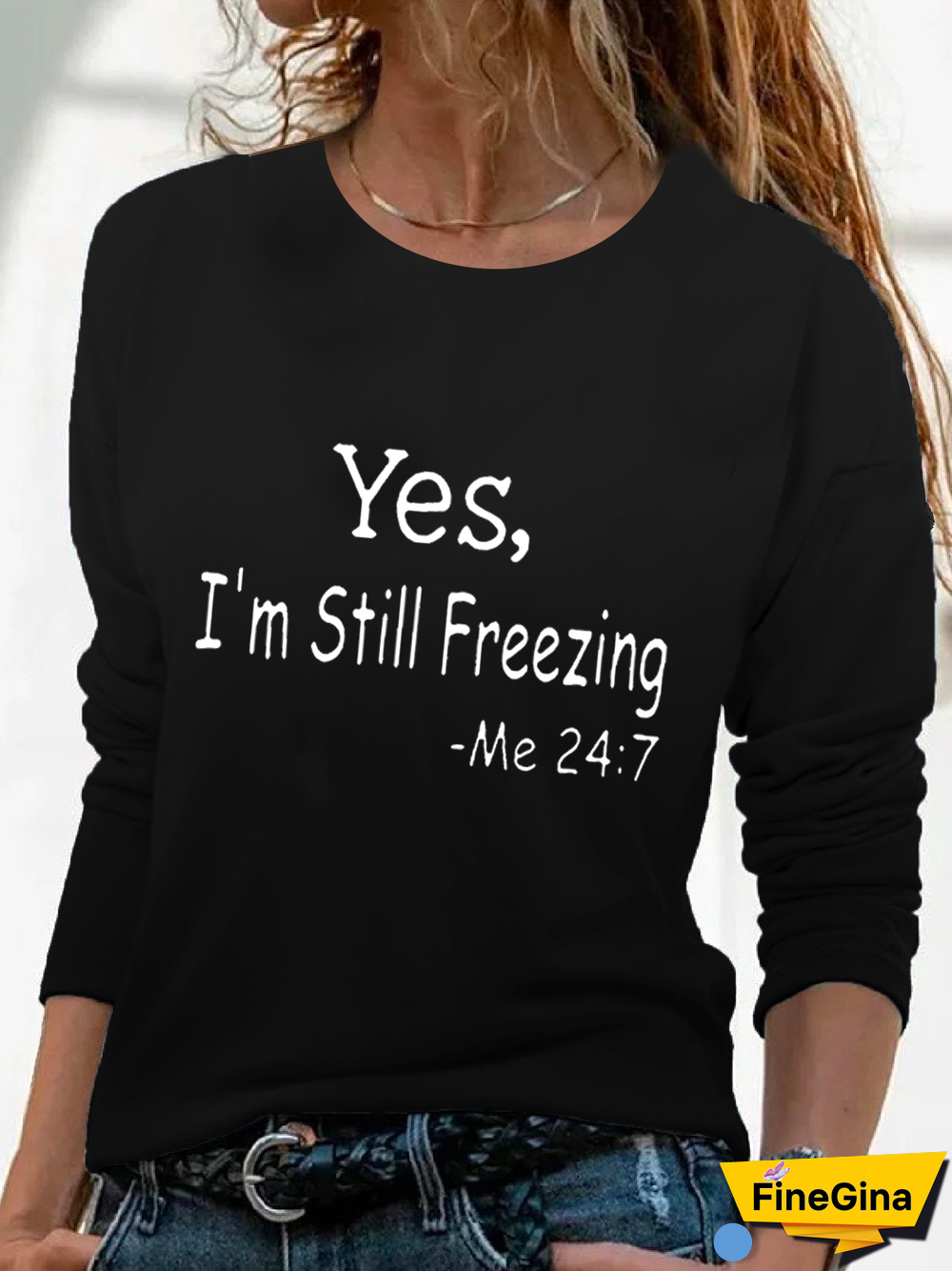 Yes I'm Still Freezing Casual Shirts & Tops
