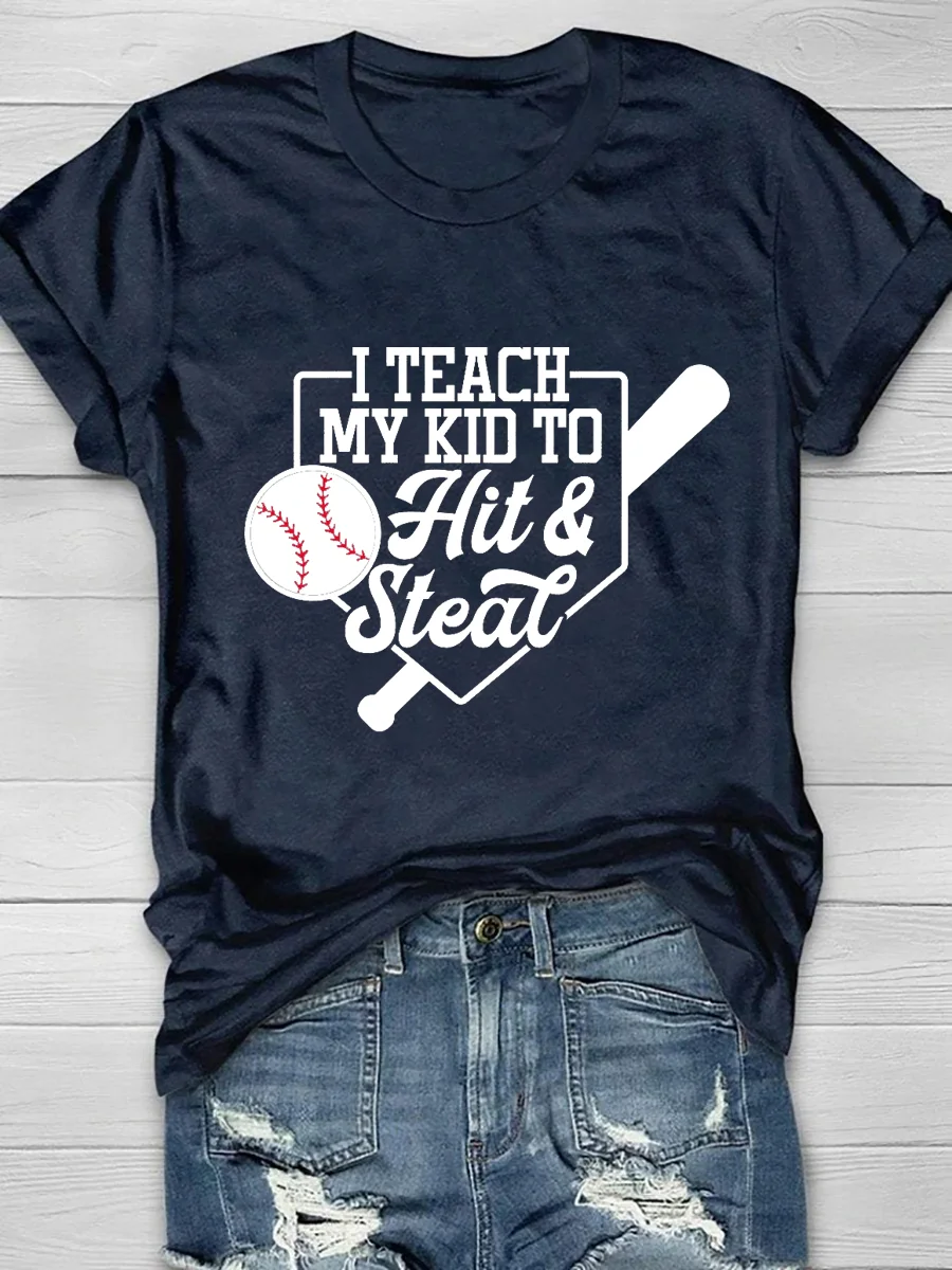 I Teach My Kid To Hit And Steal Short Sleeve T-Shirt