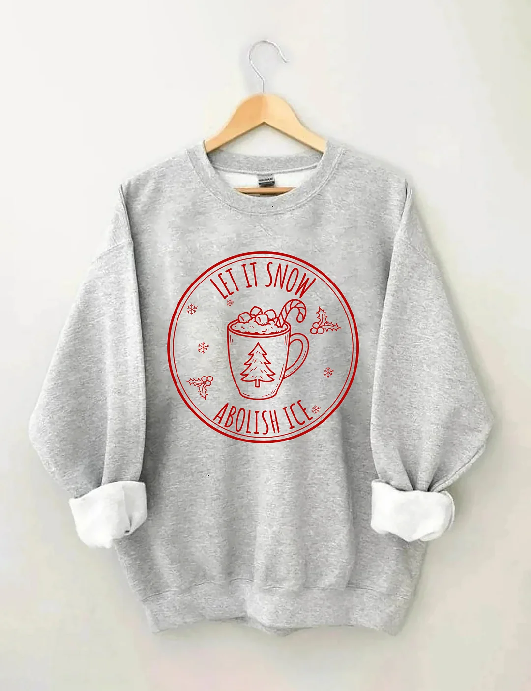 Let It Snow Sweatshirt