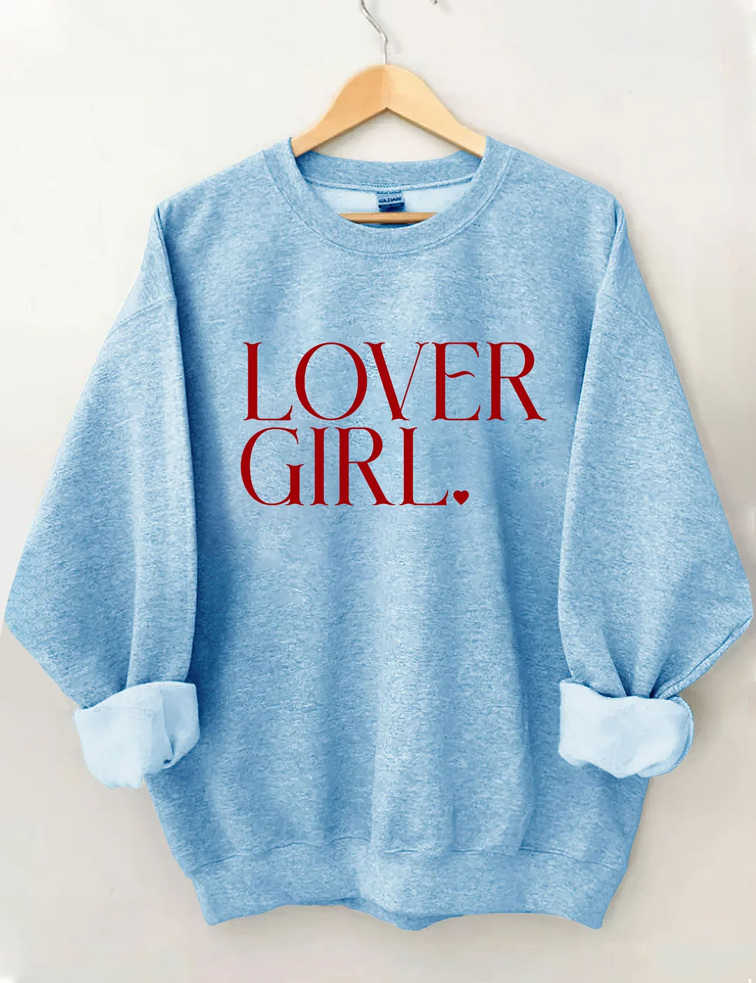 LOVER GIRL Valentine's Day Sweatshirt