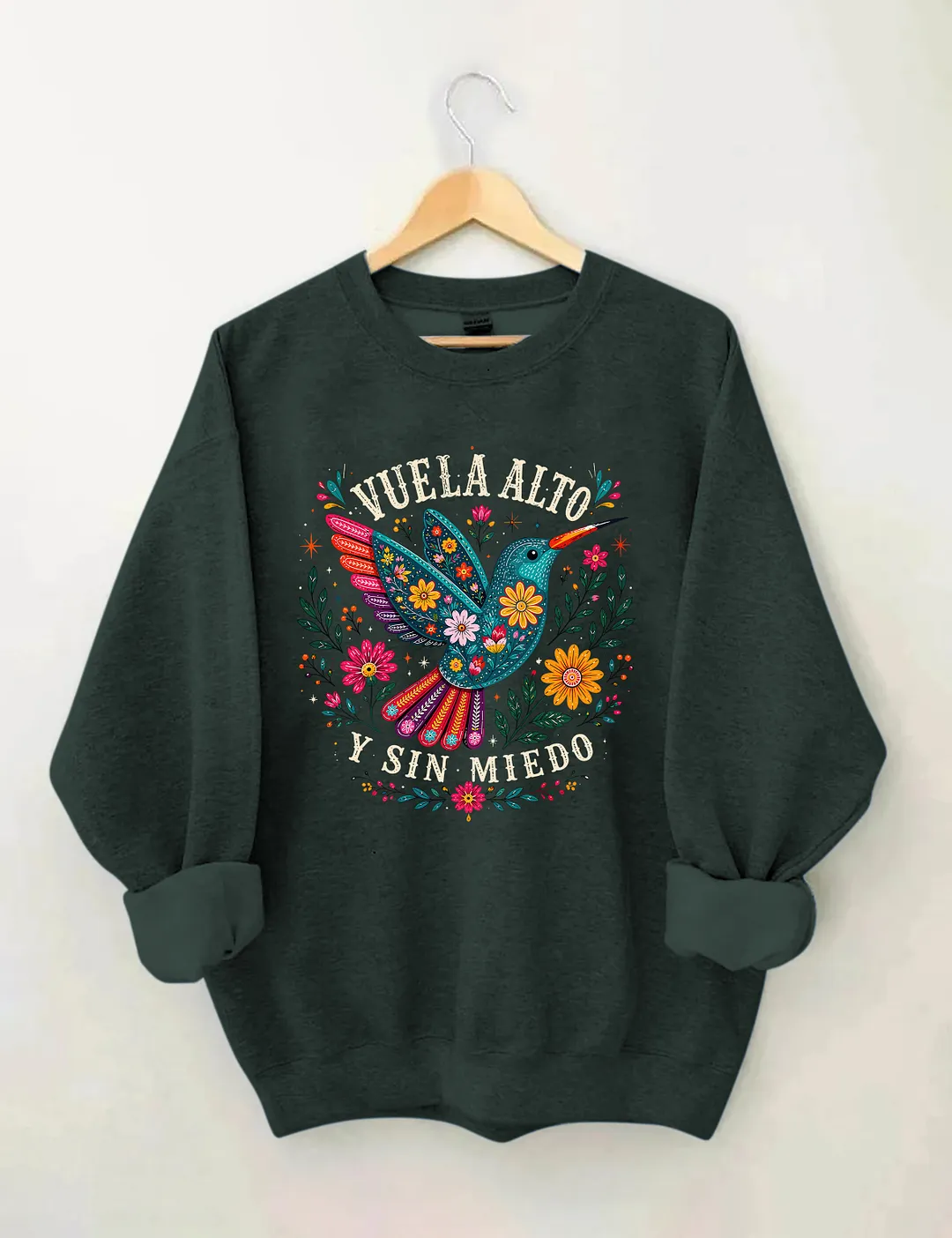 Vuela Alto Y Sin Miedo Hummingbird Floral Sweatshirt