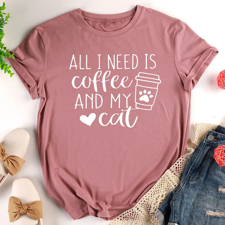 All i need is coffee and my cat T-Shirt-013119