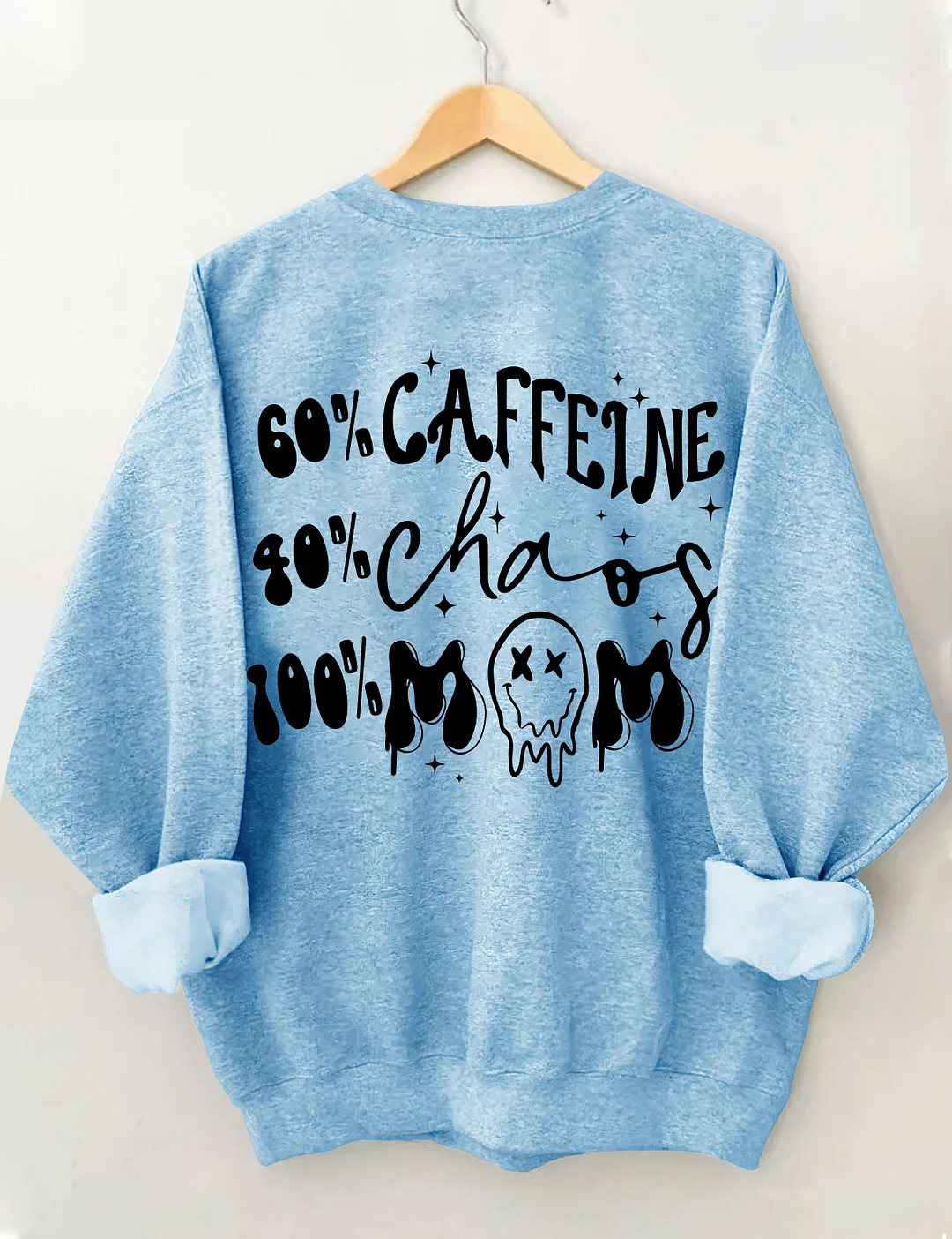 Caffeine And Chaos Mom Sweatshirt