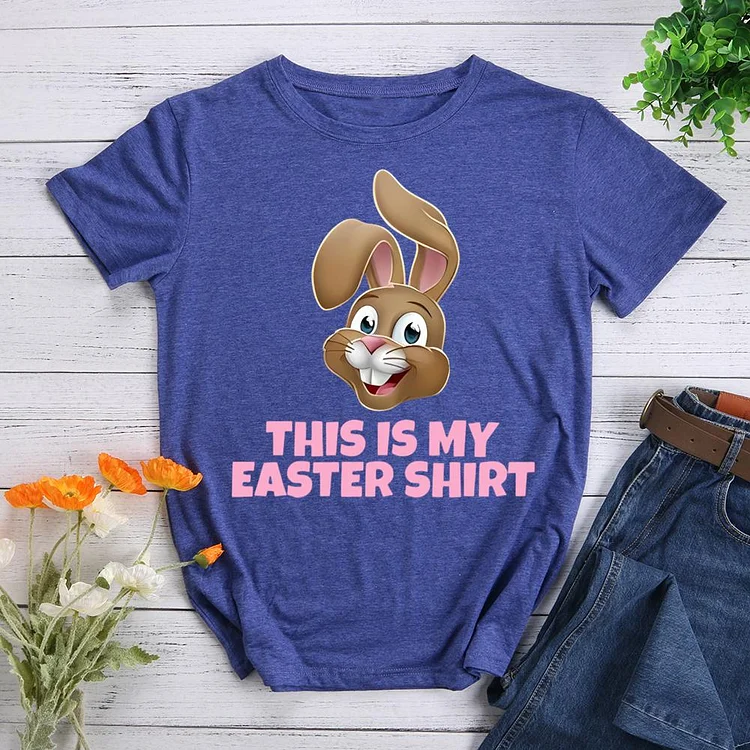 This is my Easter Shirt Round Neck T-shirt-0025143
