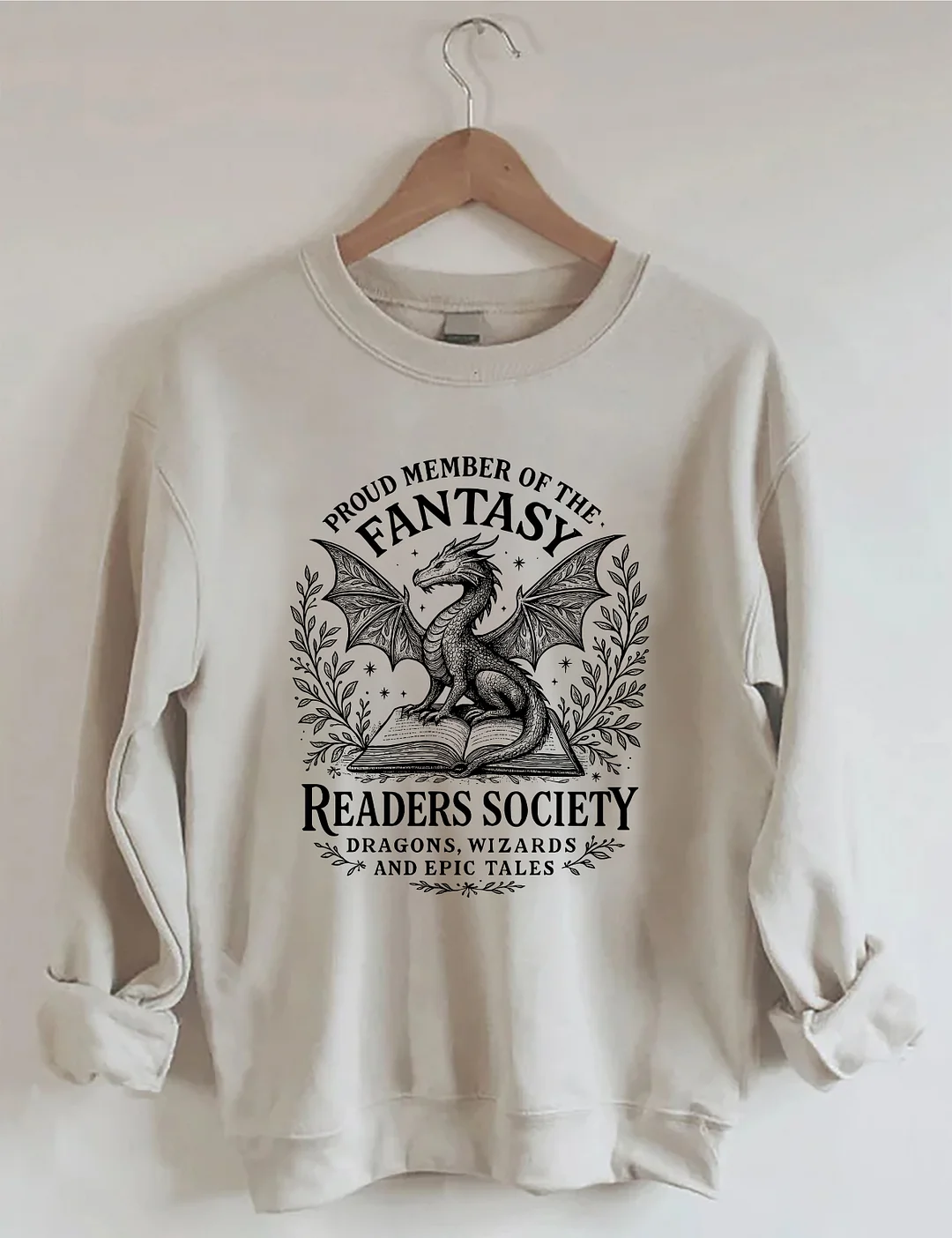 Proud Member Of The Fantasy Readers Society Sweatshirt