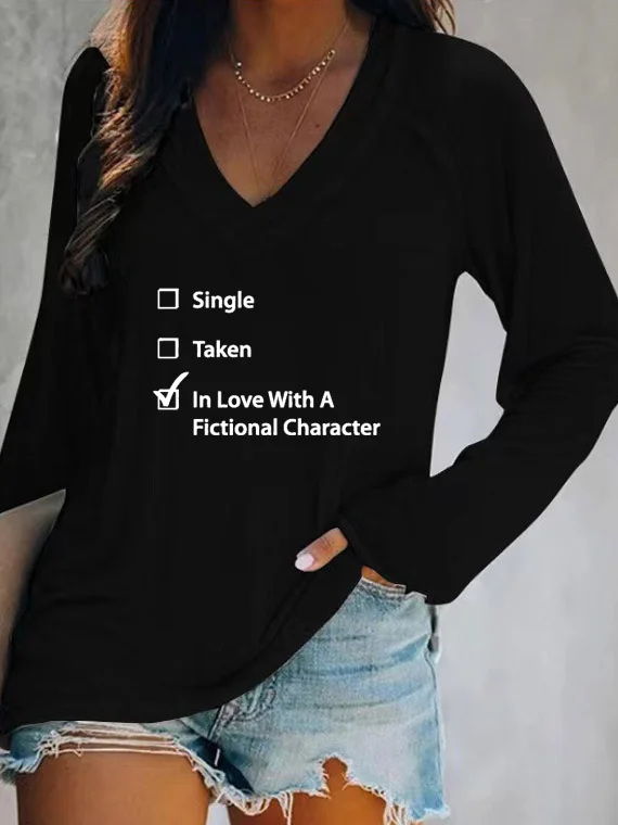 Single Taken In Love V-neck Long Sleeve T-shirt