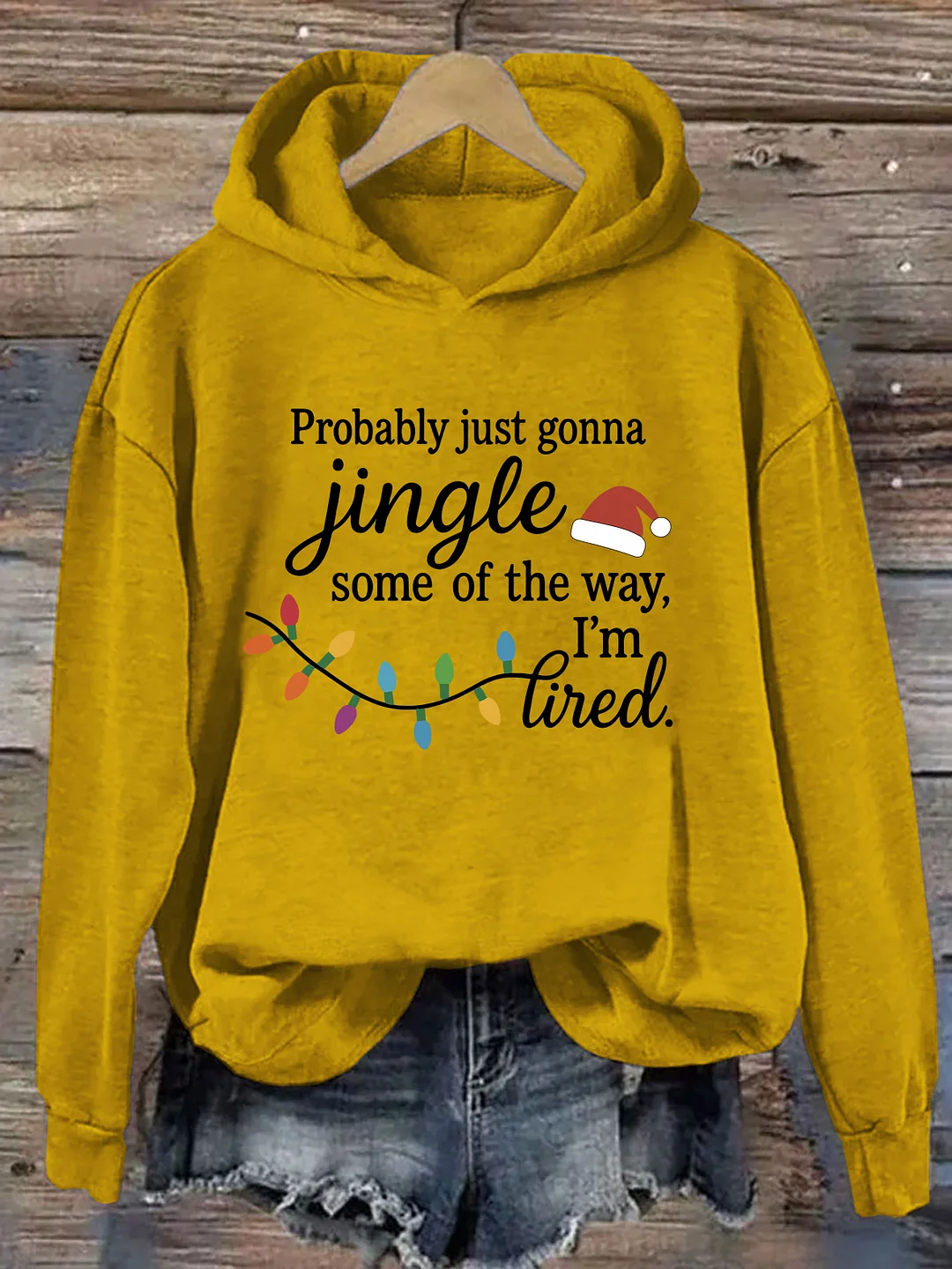 Probably Just Gonna Jingle Some Of The Way I'm Tired Hoodie