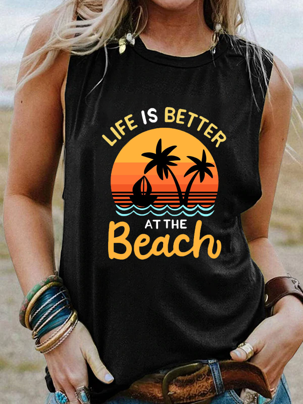 Life Is Better At The Beach Vacation Tank