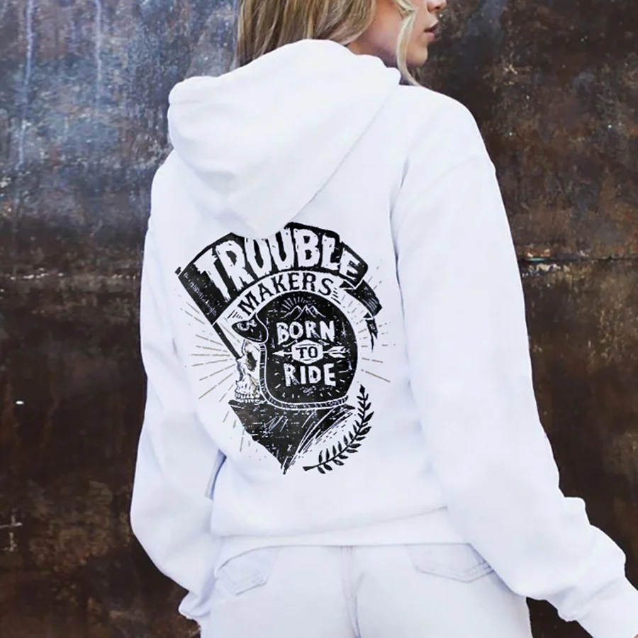 Trouble Makers Born To Ride Printed Women's Hoodie