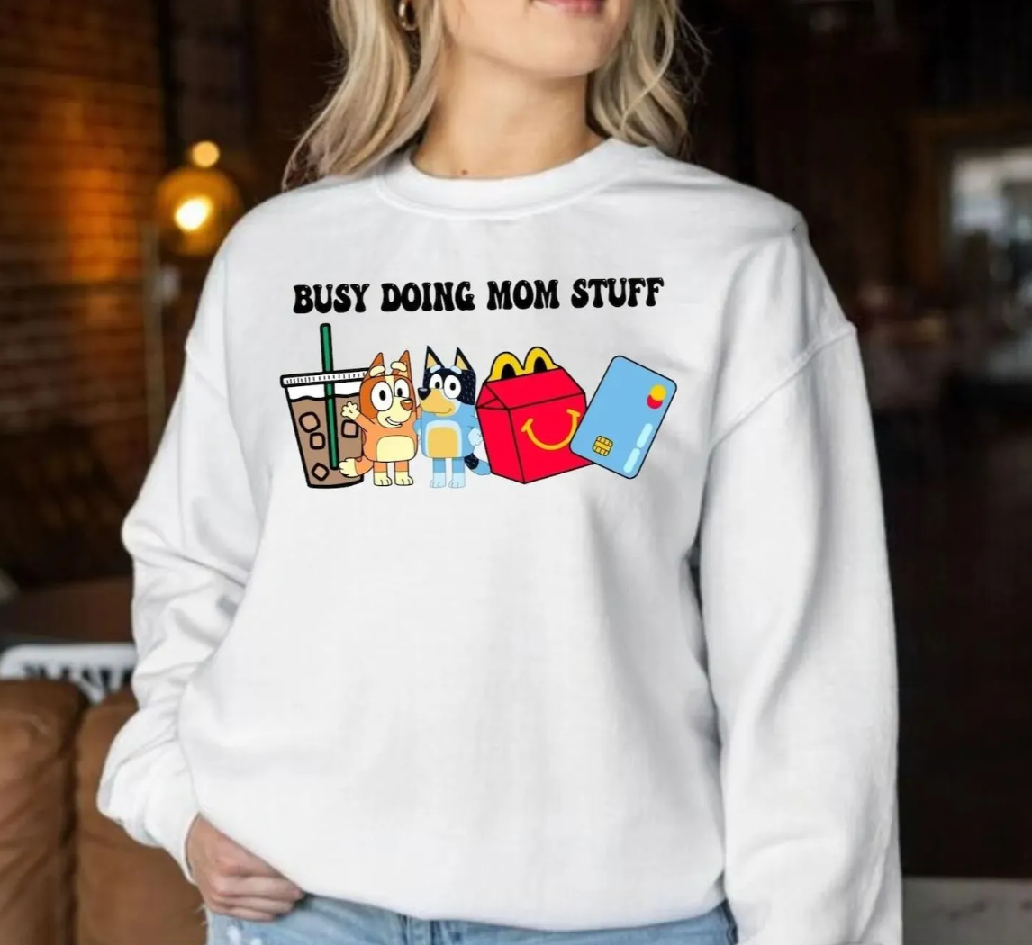 Loveyoufancy Busy Doing Mom Stuff Sweatshirt, Funny Mom Sweater
