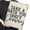 Take A Bath You Dirty Cowboy - Vintage Metal Signs - 20*30cm/30*40cm - Western