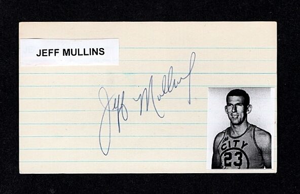 1970 JEFF MULLINS-SAN FRANCISCO WARRIORS AUTOGRAPHED 3X5 CARD W/Photo Poster painting