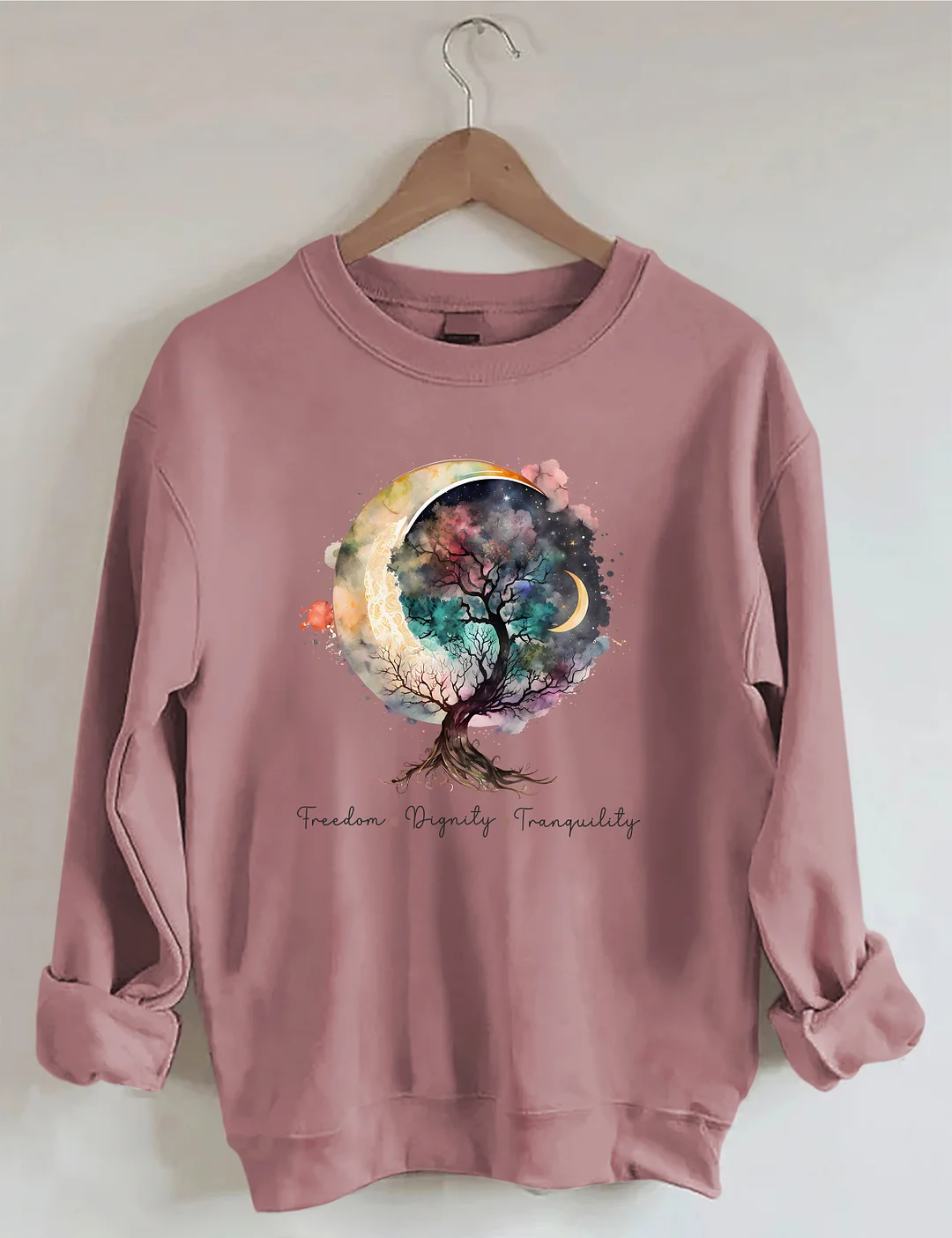 Freedom Dignity Tranquility Sweatshirt