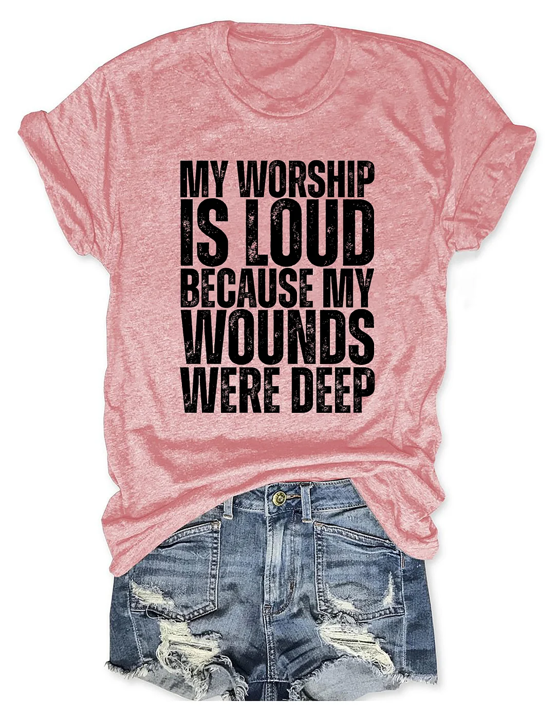 My Worship Is Loud T-shirt