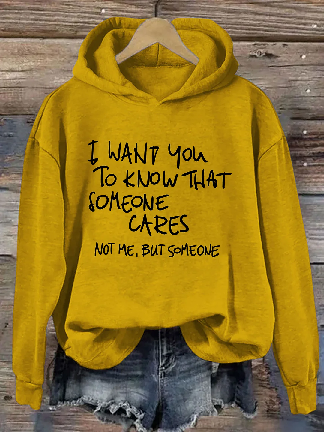 I Want You To Know That Someone Cares Hoodie