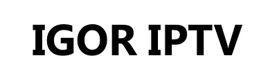 IGOR IPTV-IPTV España -24 horas de prueba gratis