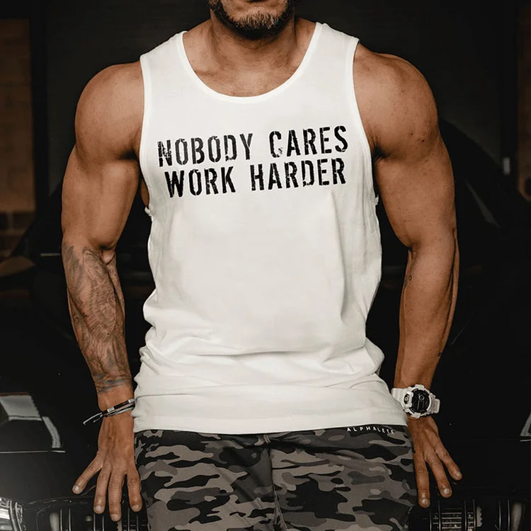 Nobody Cares Work Harder Vest