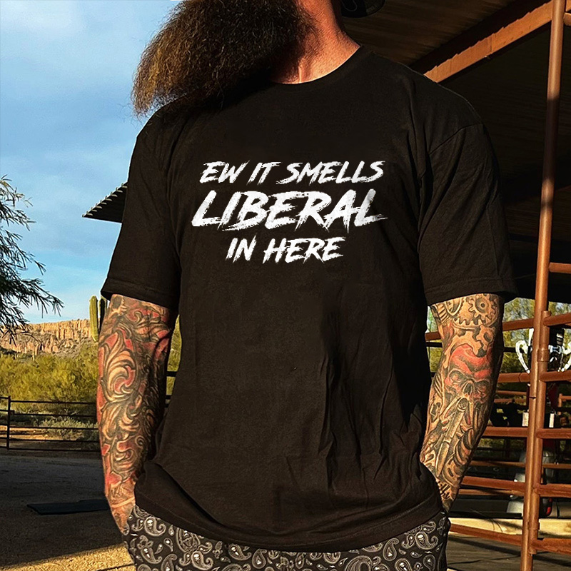 Livereid Ew It Smells Liberal In Here Printed Men's T-shirt - Livereid
