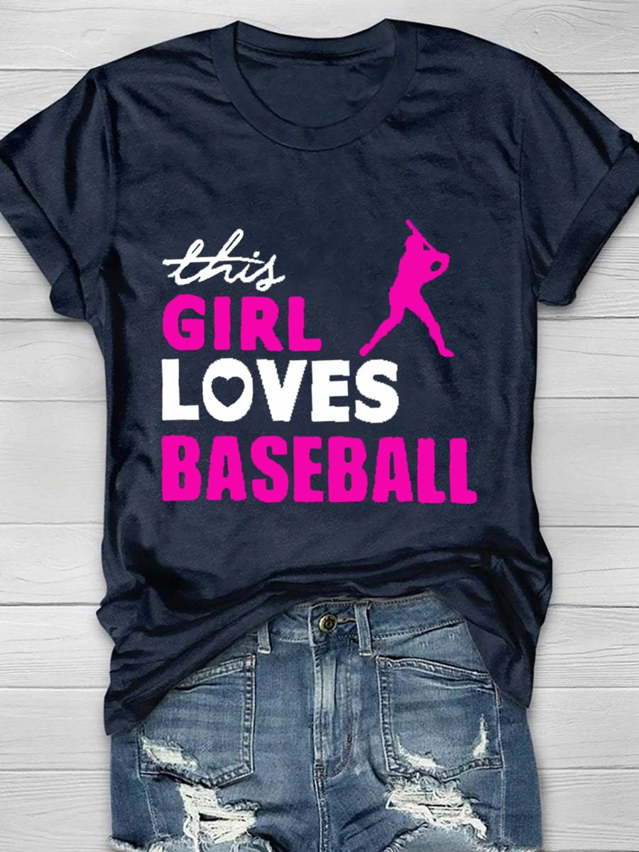 This Girl Loves Baseball Print Short Sleeve T-Shirt