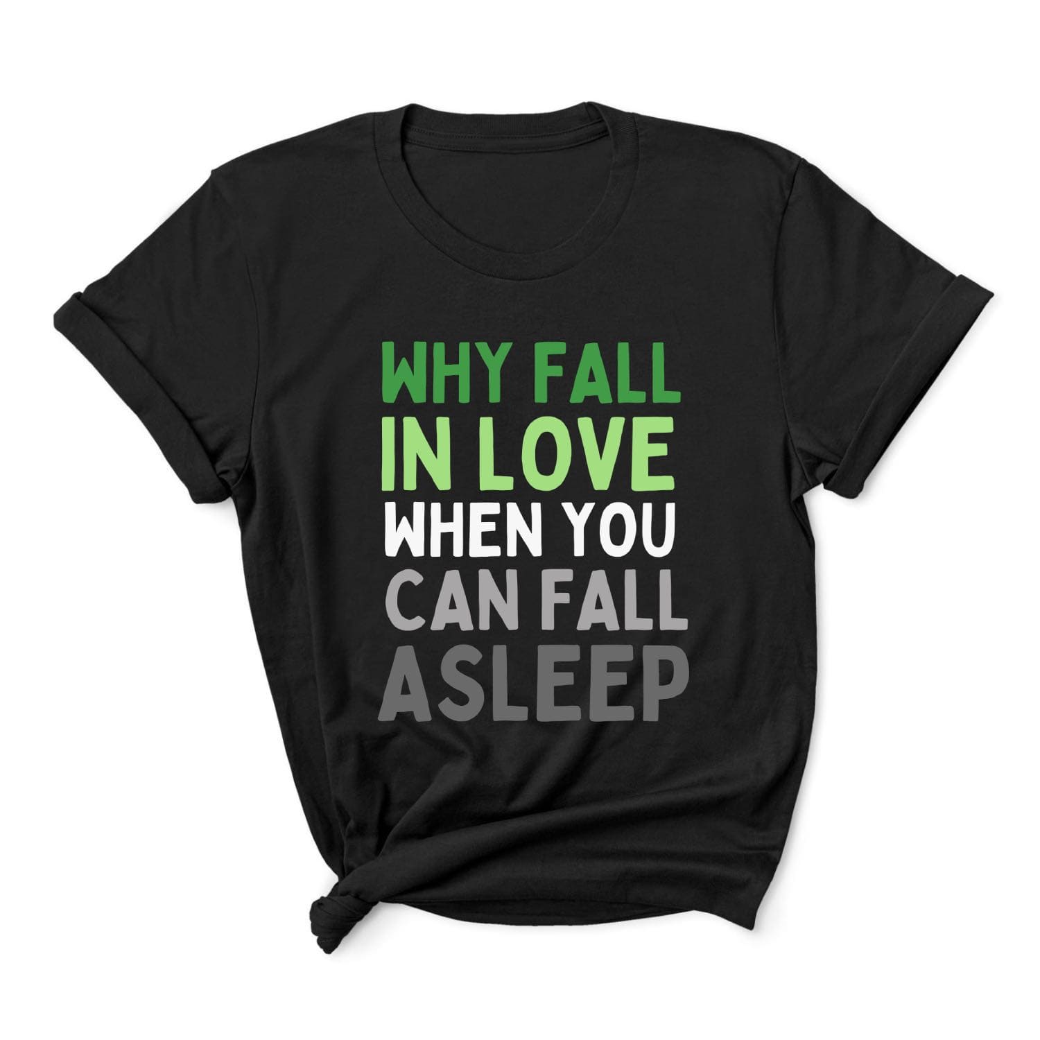 Funny aromantic t-shirt