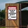 You are no Longer Trespassing, You are a Target - Vintage Metal Signs - 20*30cm/30*40cm - Warning