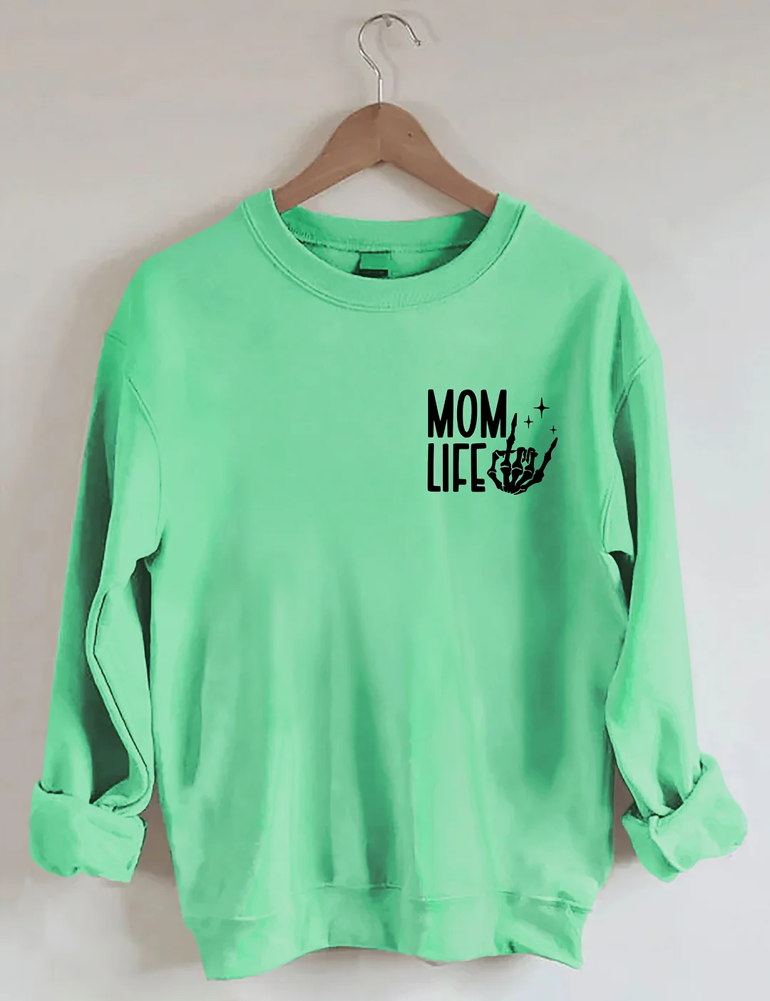 Funny Mom Life Sweatshirt