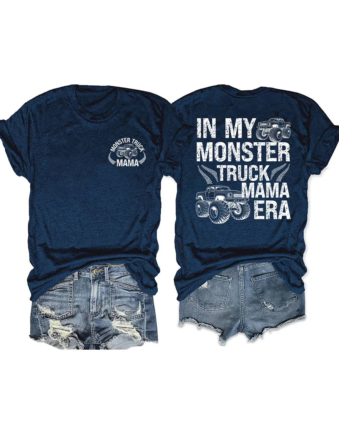 In My Monster Truck Mama Era T-shirt