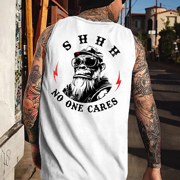 SHHH No One Cares Tank Top