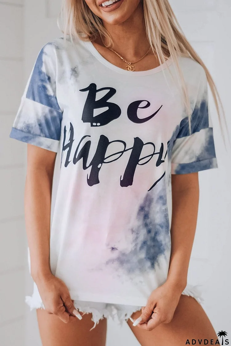 Be Happy Tie-dye T-shirt