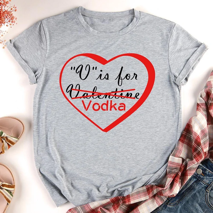 V is for Vodka Country Valentine‘s Day T-shirt Tee-011542-Annaletters