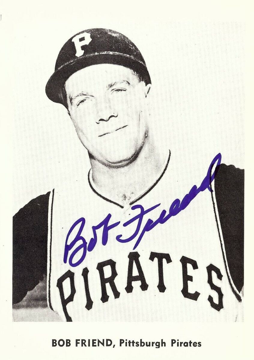 Bob Friend Signed Autographed 5X7 Photo Poster painting Jay Publishing Pittsburgh Pirates COA