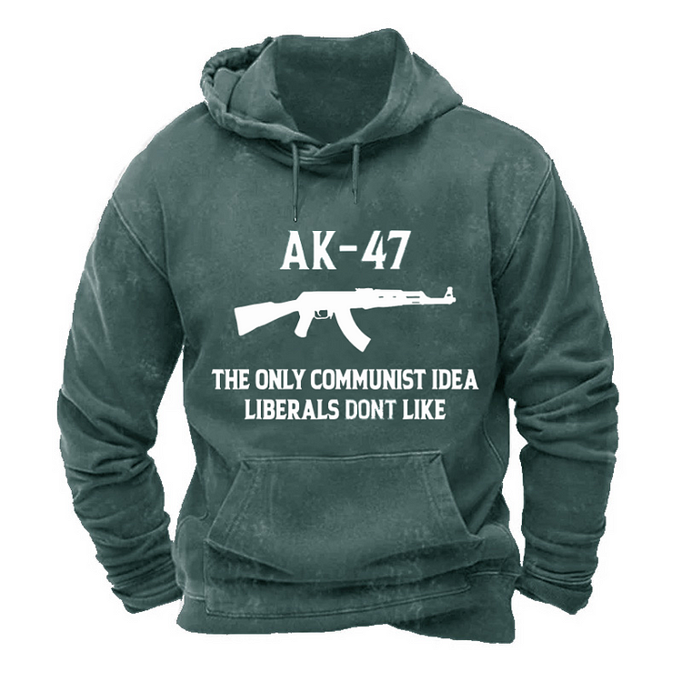 AK-47 The Only Communist Idea Liberals Don't Like Hoodie