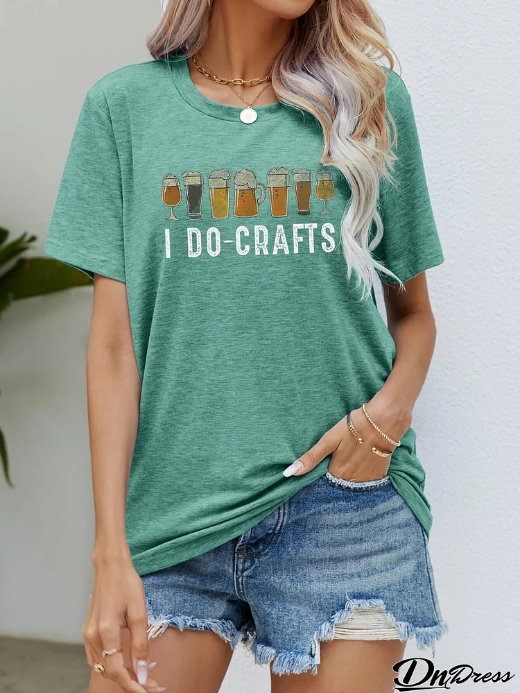 I DO CRAFTS Round Neck T-Shirt