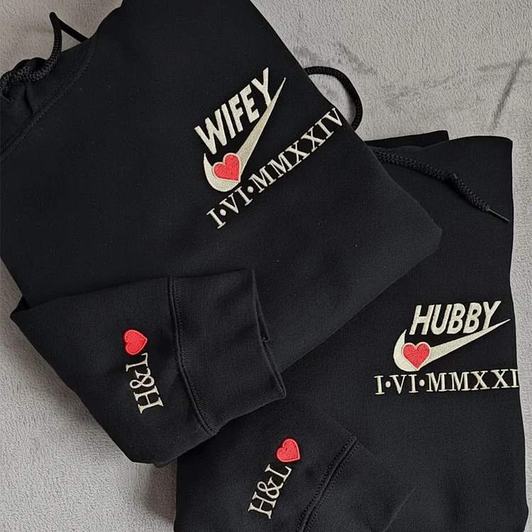 Hubby/Wifey Embroidered Sweatshirt/Hoodie with Roman Numerals and Eachothers Initials