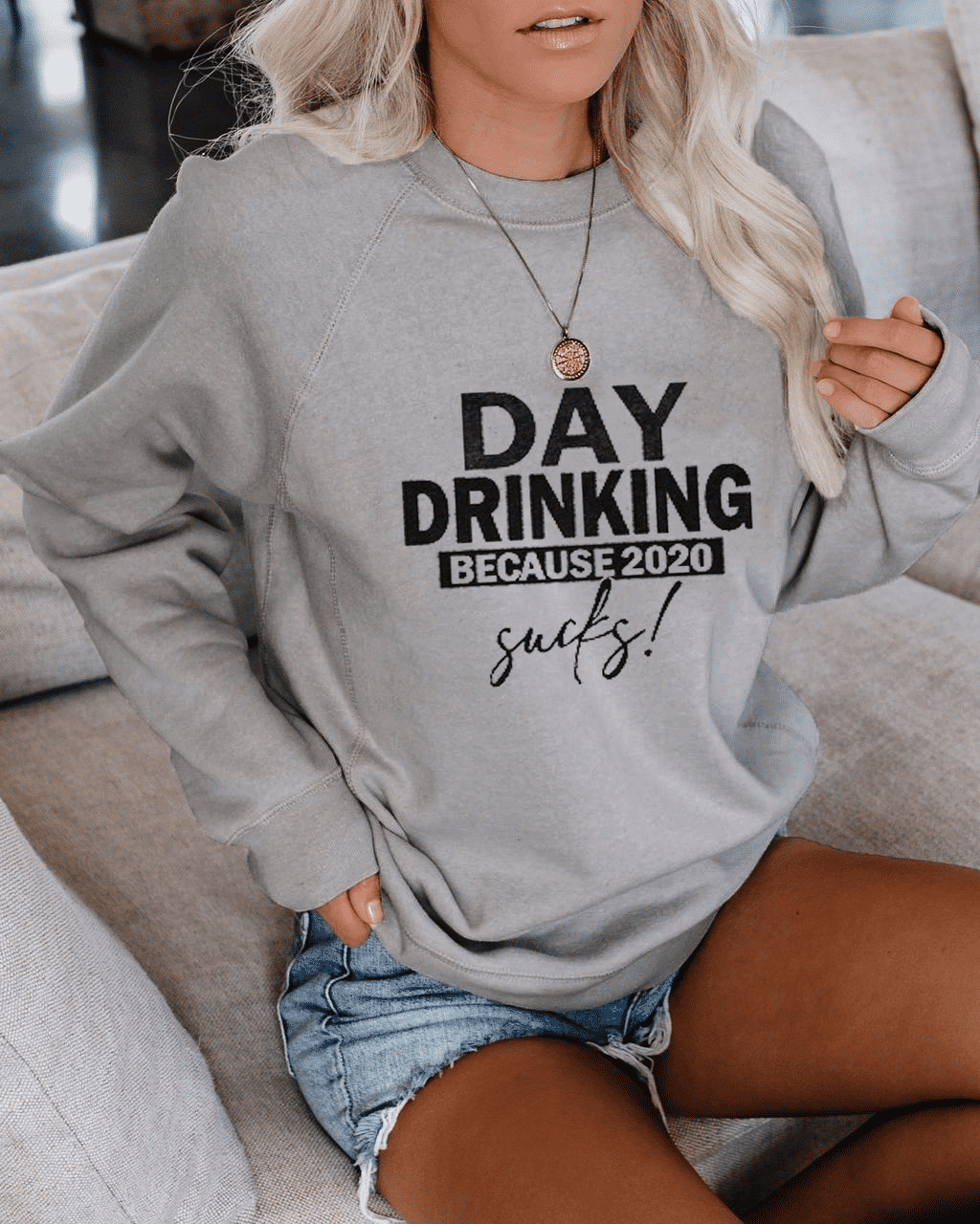 Day Drinking Because 2020 Sucks Sweatshirt