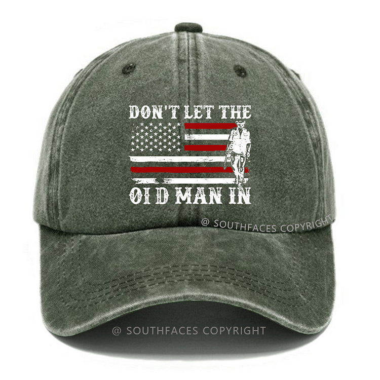 Don't Let The Old Man In USA Flag Print Hat