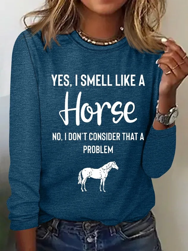 Women's Yes I Smell Like A Horse Animal Regular Fit Simple Crew Neck Long Sleeve Top socialshop