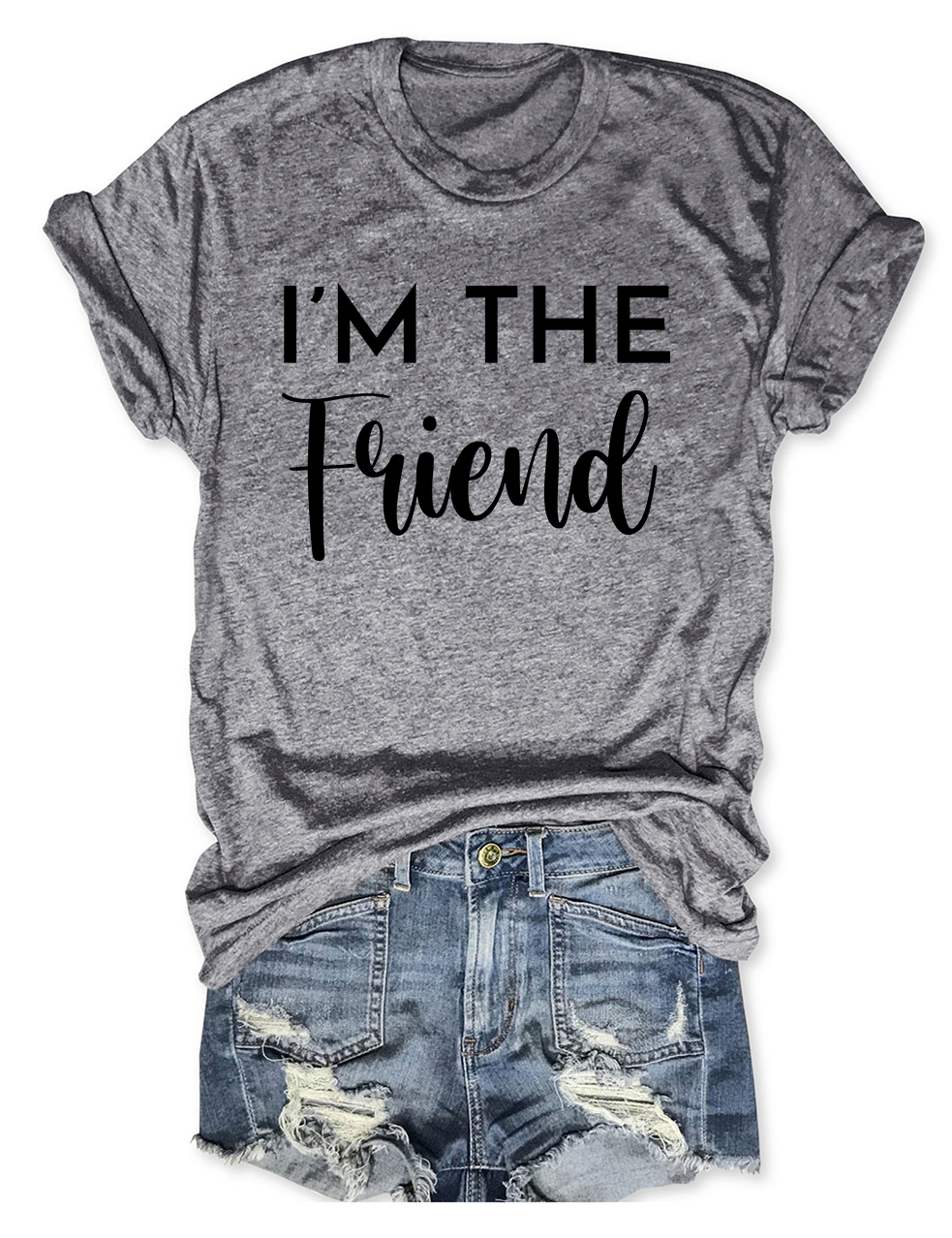 If I'm Drunk It's My Friend's Fault T-Shirt