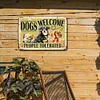 Dogs Welcome People Tolerated - Metal Tin Signs(8*12Inch/12*16Inch) - Animal