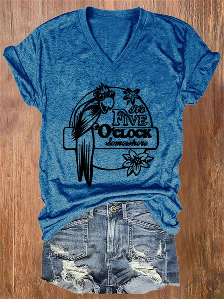 V-neck It's 5 O'clock Somewhere T-Shirt