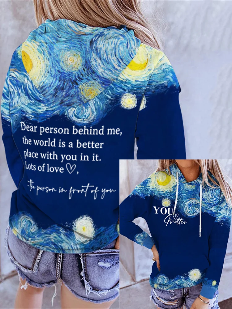 Dear Person Behind Me You Matter Starry Night Hoodie