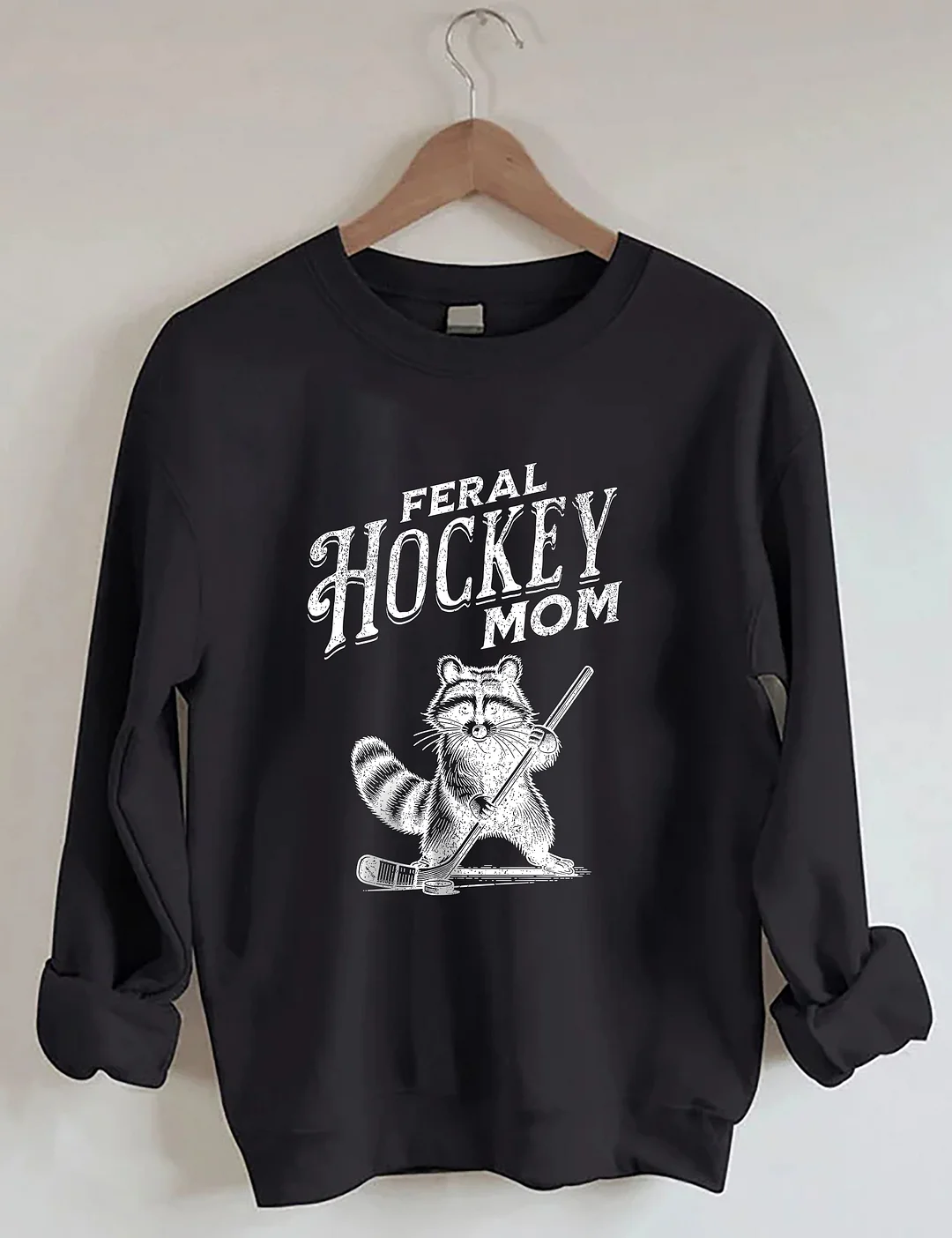 Feral Hockey Mom Sweatshirt